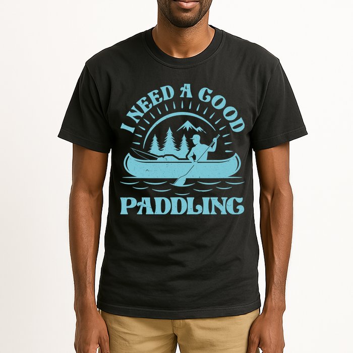 Funny Vintage I Need A Good Paddling Canoe Kayak Fan Tall T-Shirt