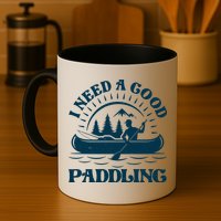 Funny Vintage I Need A Good Paddling Canoe Kayak Fan Mug