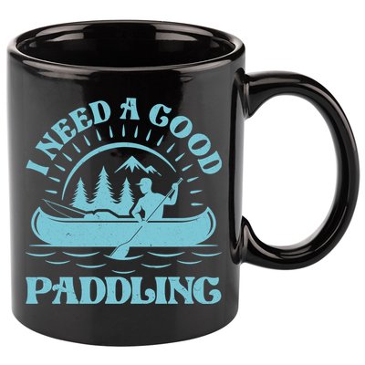 Funny Vintage I Need A Good Paddling Canoe Kayak Fan 11oz C Handle Ceramic Mug