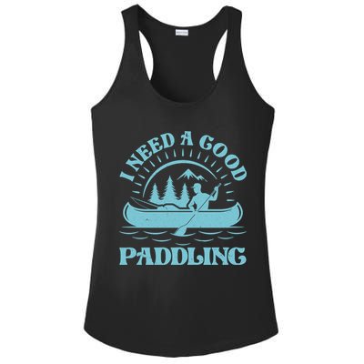 Funny Vintage I Need A Good Paddling Canoe Kayak Fan Ladies PosiCharge Competitor Racerback Tank