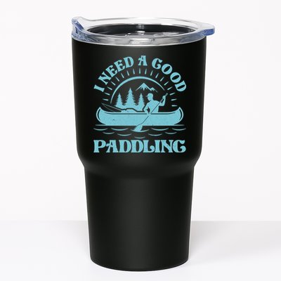 Funny Vintage I Need A Good Paddling Canoe Kayak Fan Tumbler