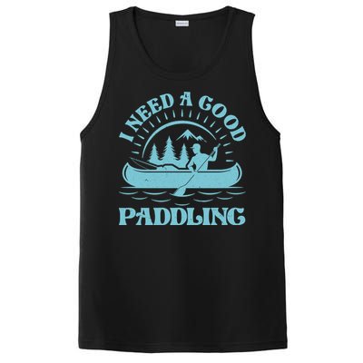 Funny Vintage I Need A Good Paddling Canoe Kayak Fan PosiCharge Competitor Tank