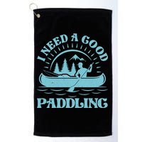 Funny Vintage I Need A Good Paddling Canoe Kayak Fan Golf Towel