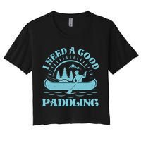 Funny Vintage I Need A Good Paddling Canoe Kayak Fan Crop Top