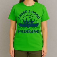 Funny Vintage I Need A Good Paddling Canoe Kayak Fan T-Shirt