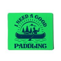 Funny Vintage I Need A Good Paddling Canoe Kayak Fan Mousepad