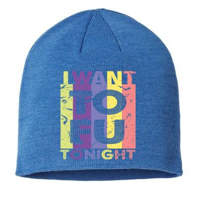 Funny Vegan I Want Tofu Tonight Trending Memes Quote Saying Gift Sustainable Beanie