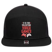 Funny V Is Video Games Valentines Day Couple 7 Panel Mesh Trucker Snapback Hat