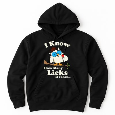 Funny Vintage I Know How Many Licks It Takes Hoodie