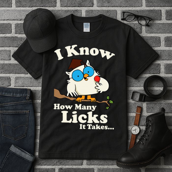 Funny Vintage I Know How Many Licks It Takes Tall T-Shirt