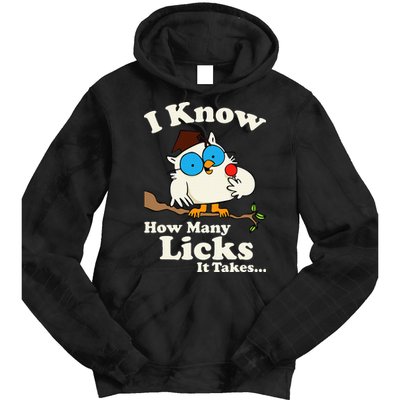 Funny Vintage I Know How Many Licks It Takes Tie Dye Hoodie