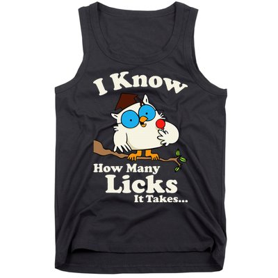 Funny Vintage I Know How Many Licks It Takes Tank Top