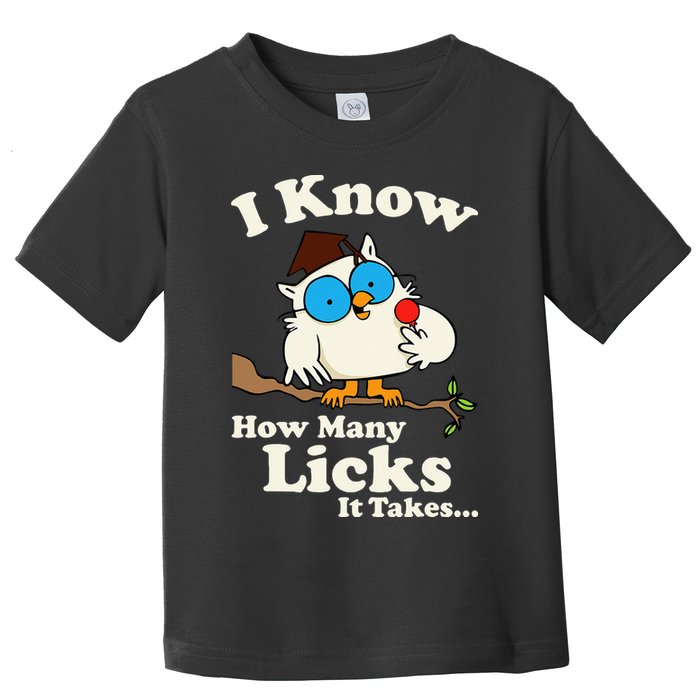 Funny Vintage I Know How Many Licks It Takes Toddler T-Shirt