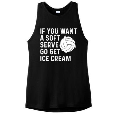 Funny Volleyball If You Want A Soft Serve Volleyball Women Ladies PosiCharge Tri-Blend Wicking Tank