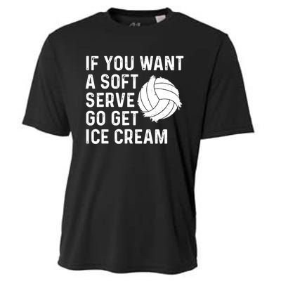 Funny Volleyball If You Want A Soft Serve Volleyball Women Cooling Performance Crew T-Shirt