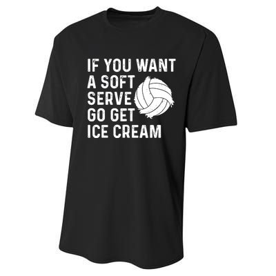 Funny Volleyball If You Want A Soft Serve Volleyball Women Performance Sprint T-Shirt