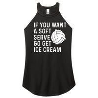 Funny Volleyball If You Want A Soft Serve Volleyball Women Women's Perfect Tri Rocker Tank