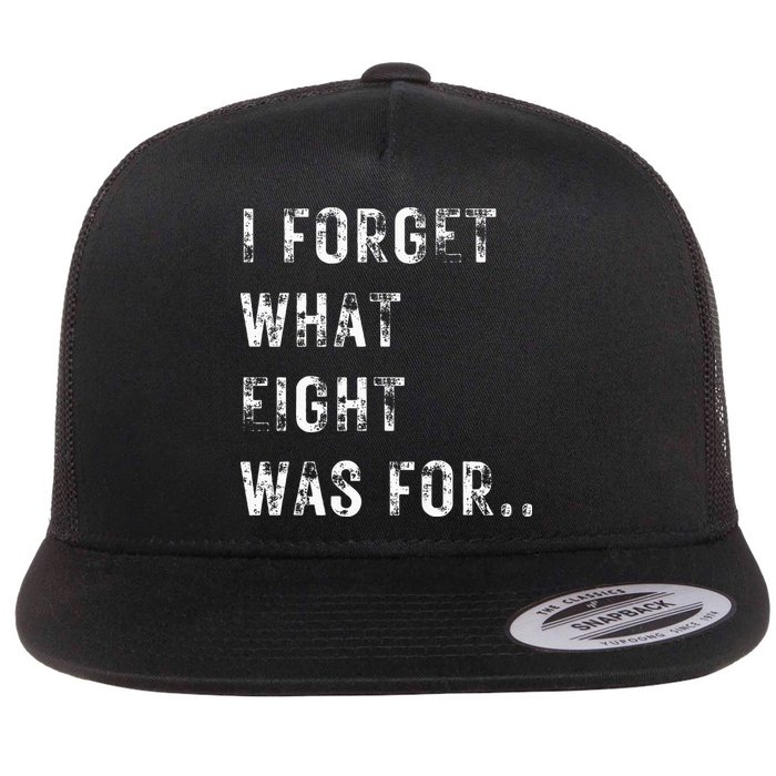 Funny Violent I Forget What 8 Was For Kiss Off Femmes Fans Flat Bill Trucker Hat