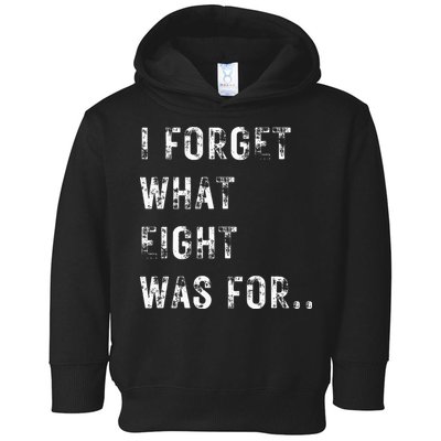 Funny Violent I Forget What 8 Was For Kiss Off Femmes Fans Toddler Hoodie