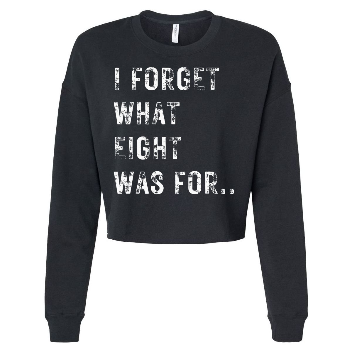 Funny Violent I Forget What 8 Was For Kiss Off Femmes Fans Cropped Pullover Crew