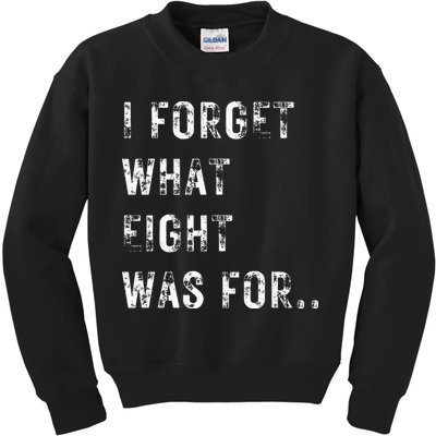 Funny Violent I Forget What 8 Was For Kiss Off Femmes Fans Kids Sweatshirt