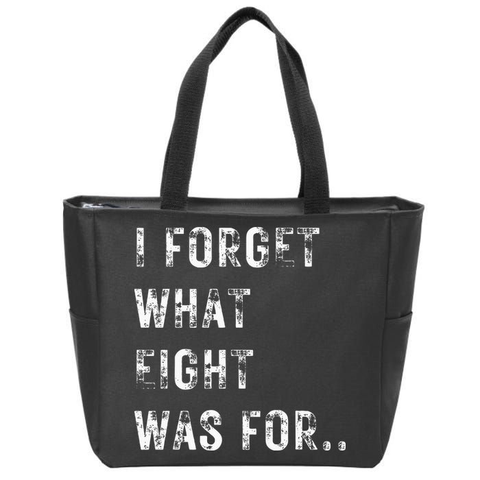 Funny Violent I Forget What 8 Was For Kiss Off Femmes Fans Zip Tote Bag