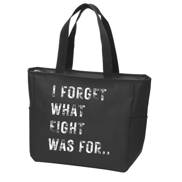 Funny Violent I Forget What 8 Was For Kiss Off Femmes Fans Zip Tote Bag