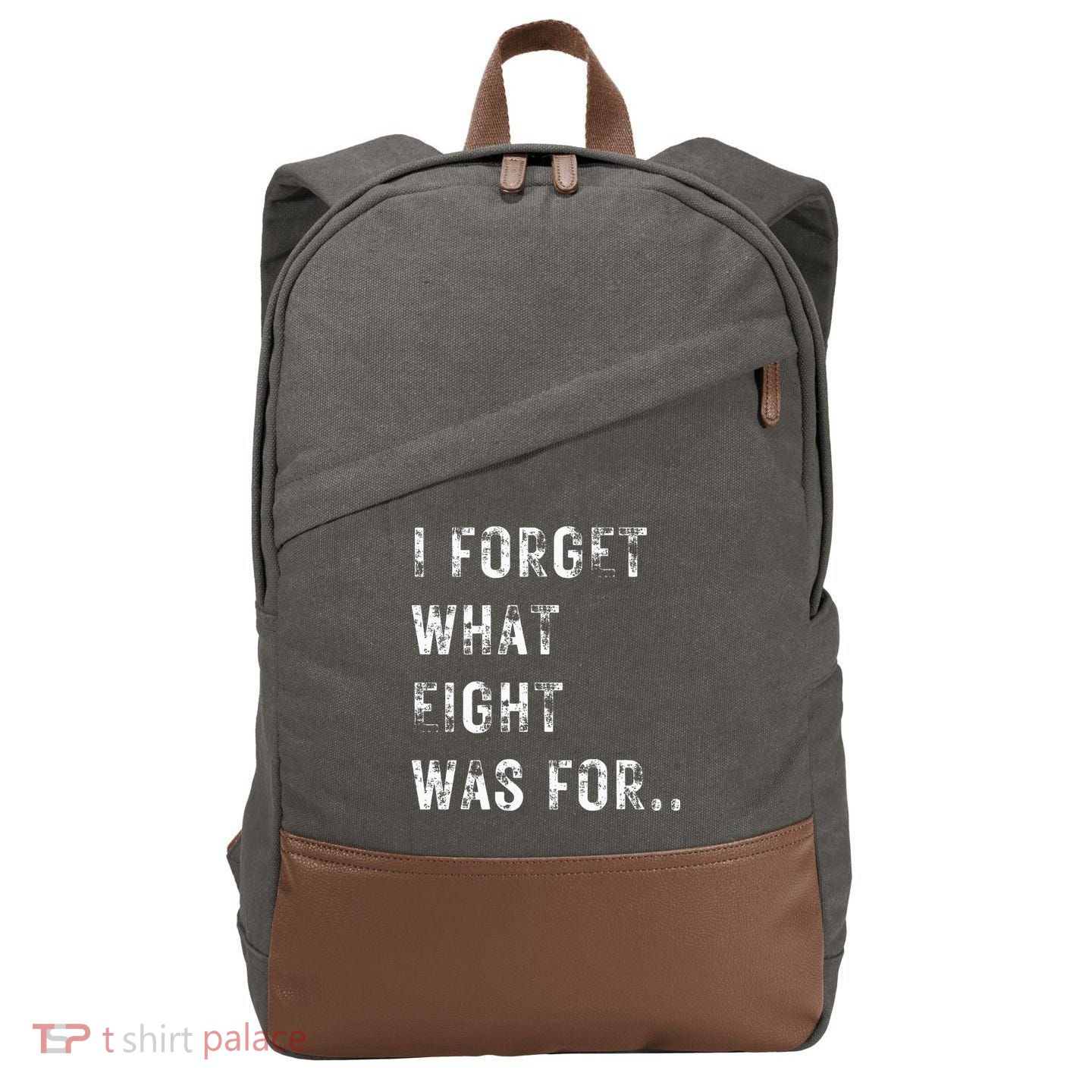 Funny Violent I Forget What 8 Was For Kiss Off Femmes Fans Cotton Canvas Backpack