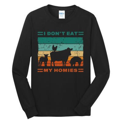 Funny Vegan I Dont Eat My Homies Vegetarian Vegan Vintage Tall Long Sleeve T-Shirt