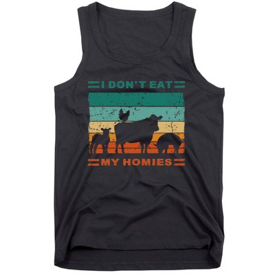 Funny Vegan I Dont Eat My Homies Vegetarian Vegan Vintage Tank Top