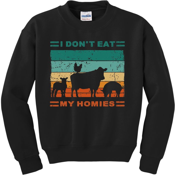 Funny Vegan I Dont Eat My Homies Vegetarian Vegan Vintage Kids Sweatshirt