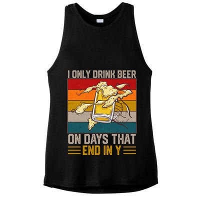 Funny Vintage I Only Drink Beer On Days That End In Y Ladies PosiCharge Tri-Blend Wicking Tank