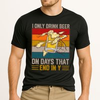 Funny Vintage I Only Drink Beer On Days That End In Y Performance Shirt