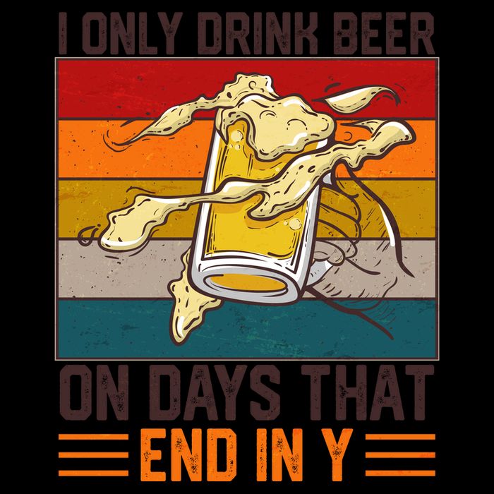 Funny Vintage I Only Drink Beer On Days That End In Y Mug