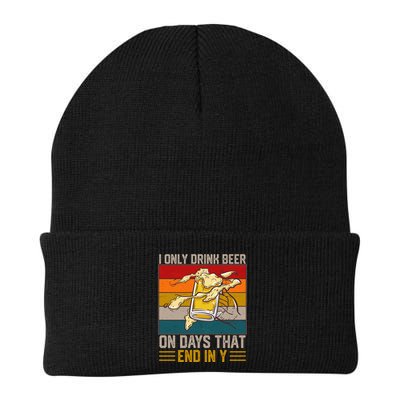 Funny Vintage I Only Drink Beer On Days That End In Y Beanie