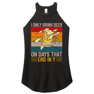 Funny Vintage I Only Drink Beer On Days That End In Y Women's Perfect Tri Rocker Tank