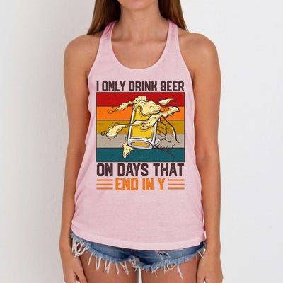 Funny Vintage I Only Drink Beer On Days That End In Y Women's Knotted Racerback Tank