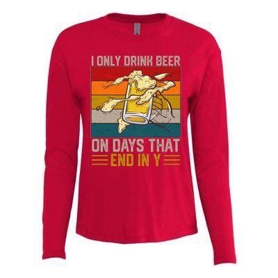 Funny Vintage I Only Drink Beer On Days That End In Y Womens Cotton Relaxed Long Sleeve T-Shirt