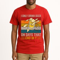 Funny Vintage I Only Drink Beer On Days That End In Y Tall T-Shirt