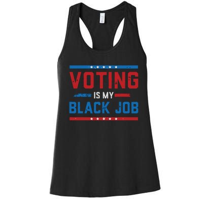 Fun Voting Is My Black Job Vintage Women's Racerback Tank