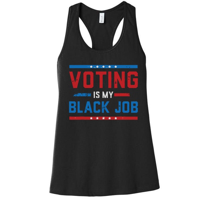 Fun Voting Is My Black Job Vintage Women's Racerback Tank