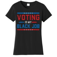 Fun Voting Is My Black Job Vintage Women's T-Shirt