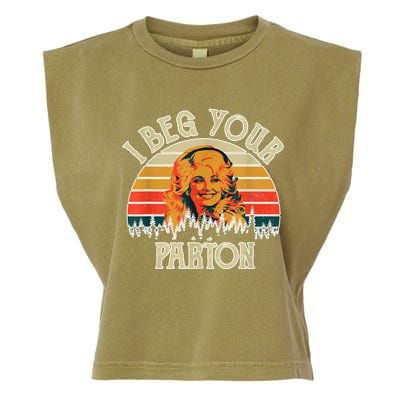 Funny Vintage I Beg Your Parton Funny Garment-Dyed Women's Muscle Tee