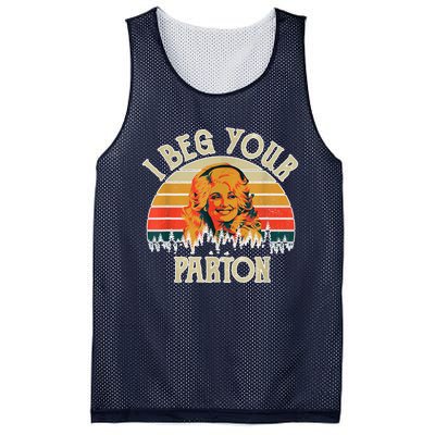 Funny Vintage I Beg Your Parton Funny Mesh Reversible Basketball Jersey Tank