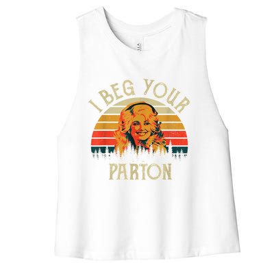 Funny Vintage I Beg Your Parton Funny Women's Racerback Cropped Tank