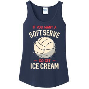 Funny Volleyball If You Want A Soft Serve Voleyball Ladies Essential Tank