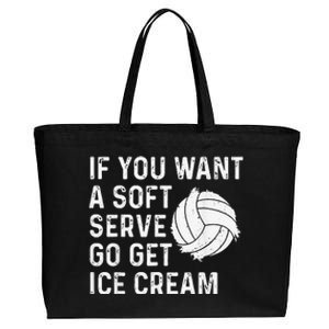 Funny Volleyball If You Want A Soft Serve Volleyball  Cotton Canvas Jumbo Tote