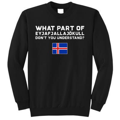 Funny Volcano Iceland Sweatshirt