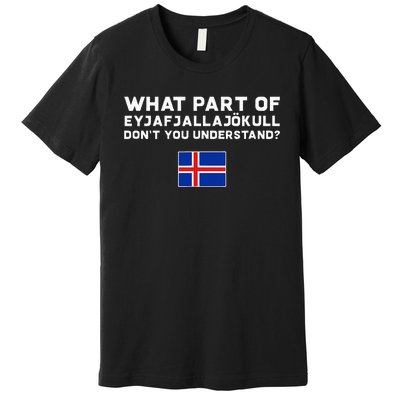 Funny Volcano Iceland Premium T-Shirt