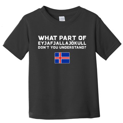 Funny Volcano Iceland Toddler T-Shirt